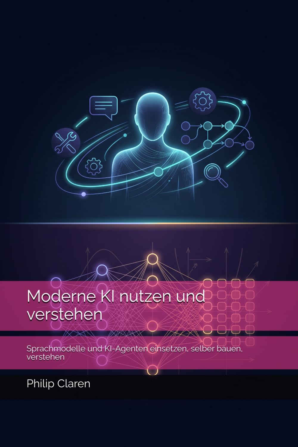 Buchcover: Moderne KI nutzen und verstehen